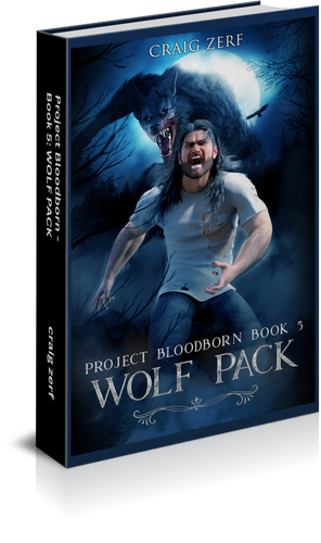 Project Bloodborn - Book 5: WOLF PACK: A werewolves and shifters novel (Paperback)